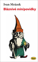 Bláznivé minipovídky