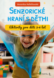 Senzorické hraní s dětmi