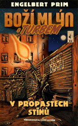 V propastech stínů
