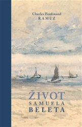 Život Samuela Beleta Život Samuela Beleta